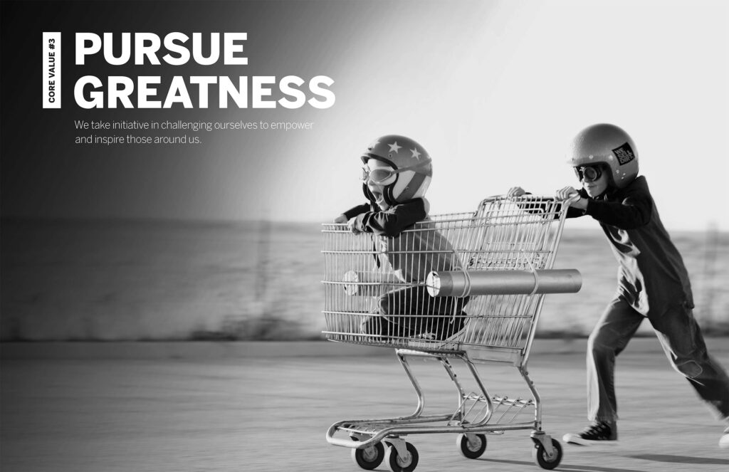 Pursue Greatness